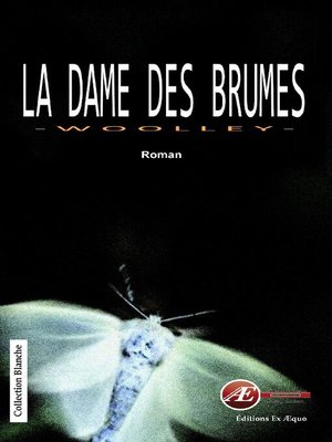 cover image of La dame des brumes